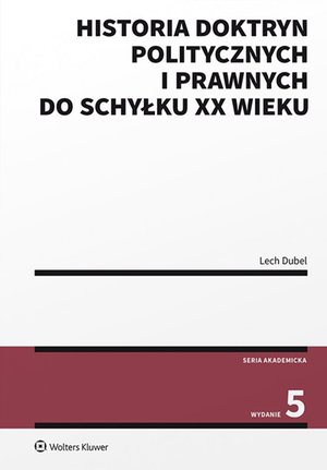 Historia doktryn politycznych i prawnych do schyłku XX wieku – ebook