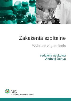 Zakażenia szpitalne. Wybrane zagadnienia – ebook