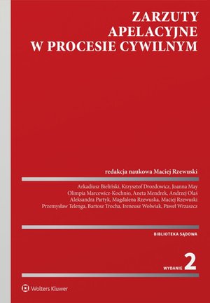 Zarzuty apelacyjne w procesie cywilnym &ndash; ebook
