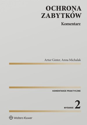 Ochrona zabytków. Komentarz – ebook