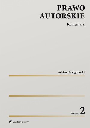 Prawo autorskie. Komentarz &ndash; ebook