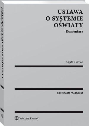 Ustawa o systemie oświaty. Komentarz – ebook