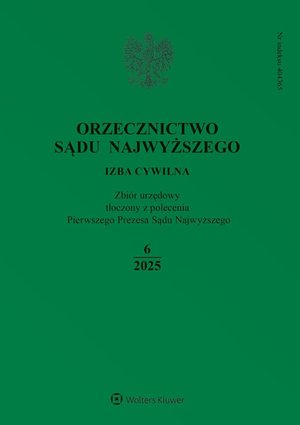 Orzecznictwo Sądu Najwyższego. Izba Pracy i Ubezpieczeń Społecznych. Numer 6/2025 – ebook