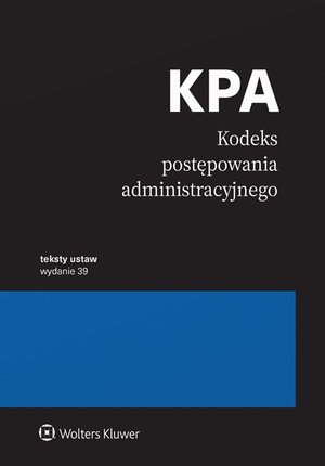 Kodeks postępowania administracyjnego. Przepisy – ebook