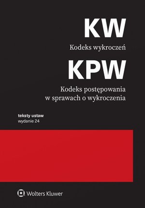 Kodeks wykroczeń. Kodeks postępowania w sprawach o wykroczenia. Przepisy – ebook