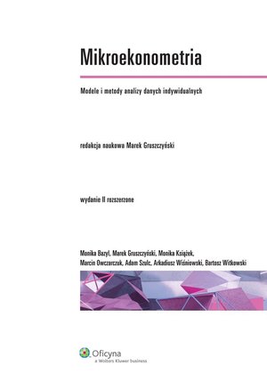 Mikroekonometria. Modele i metody analizy danych indywidualnych – ebook