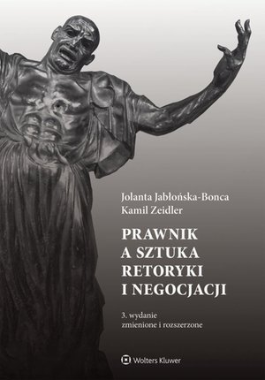 Prawnik a sztuka retoryki i negocjacji – ebook