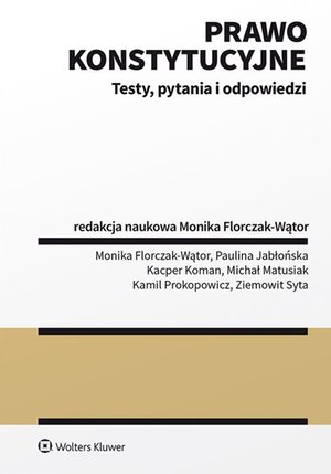 Prawo konstytucyjne. Testy, pytania i odpowiedzi – ebook