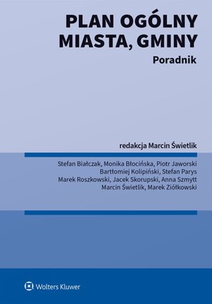 Plan og&oacute;lny miasta, gminy. Poradnik &ndash; ebook