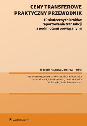 Ceny transferowe. Praktyczny przewodnik &ndash; ebook