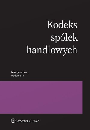 Kodeks spółek handlowych. Przepisy – ebook