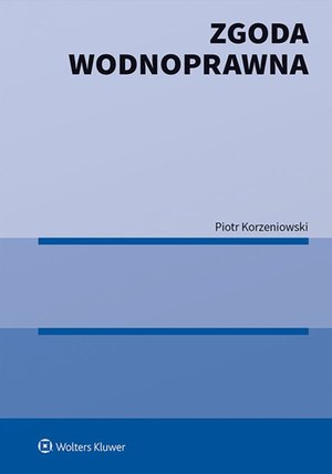 Zgoda wodnoprawna – ebook
