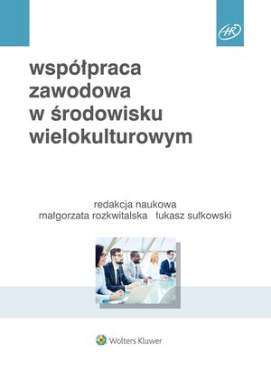 Współpraca zawodowa w środowisku wielokulturowym – ebook