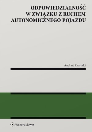 Odpowiedzialność w związku z ruchem autonomicznego pojazdu – ebook