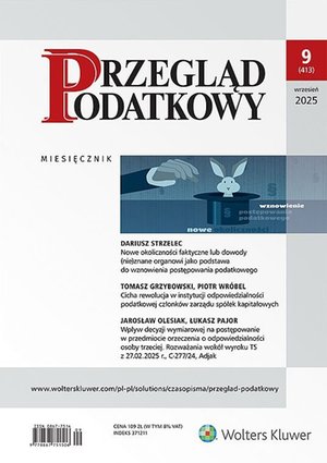 Przegląd Podatkowy - Nr 9/2025 [413] – ebook