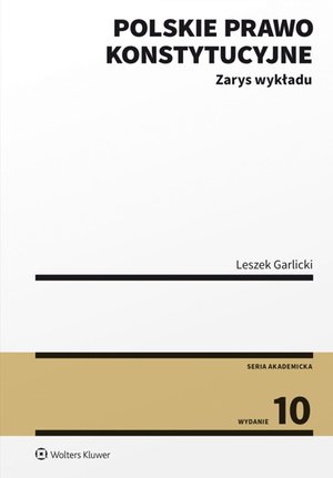 Polskie prawo konstytucyjne. Zarys wykładu – ebook