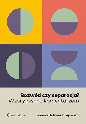 Rozwód i separacja. Wzory pism z komentarzem – ebook