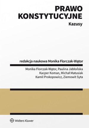 Prawo konstytucyjne. Kazusy – ebook