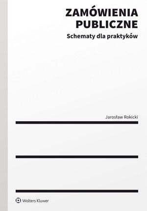 Zamówienia publiczne. Schematy dla praktyków – ebook
