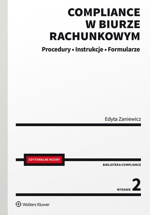 Compliance w biurze rachunkowym. Procedury, instrukcje, formularze – ebook