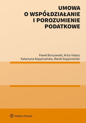 Umowa o współdziałanie i porozumienie podatkowe – ebook