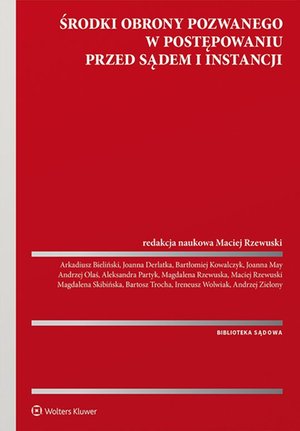 Środki obrony pozwanego w postępowaniu przed sądem I instancji – ebook