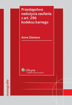 Przestępstwo nadużycia zaufania z art. 296 kodeksu karnego – ebook