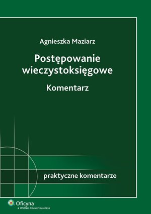 Postępowanie wieczystoksięgowe. Komentarz – ebook