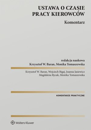 Ustawa o czasie pracy kierowców. Komentarz – ebook
