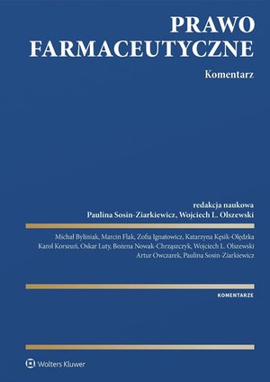 Prawo farmaceutyczne. Komentarz – ebook