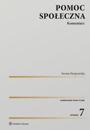 Pomoc społeczna. Komentarz – ebook