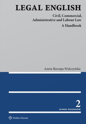 Legal English. Civil, Commercial, Administrative and Labour Law – ebook
