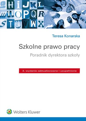 Szkolne prawo pracy. Poradnik dyrektora szkoły – ebook