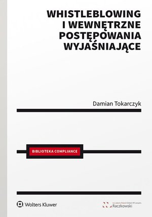 Whistleblowing i wewnętrzne postępowania wyjaśniające – ebook