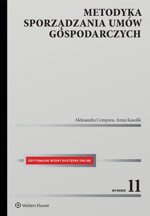 Cywilne: Metodyka sporządzania umów gospodarczych + edytowalne wzory do pobrania – ebook