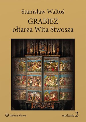 Grabież ołtarza Wita Stwosza – ebook