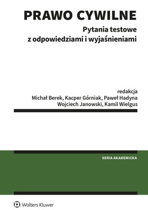 Prawo cywilne. Pytania testowe z odpowiedziami i wyjaśnieniami – ebook