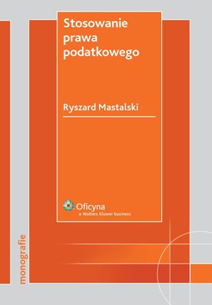 Stosowanie prawa podatkowego – ebook