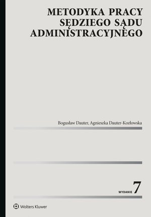 Metodyka pracy sędziego sądu administracyjnego – ebook