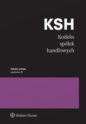 Kodeks spółek handlowych. Przepisy – ebook