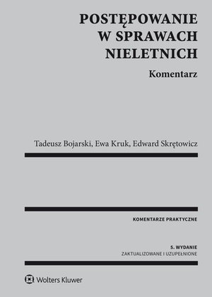 Postępowanie w sprawach nieletnich. Komentarz – ebook