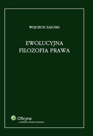 Ewolucyjna filozofia prawa – ebook