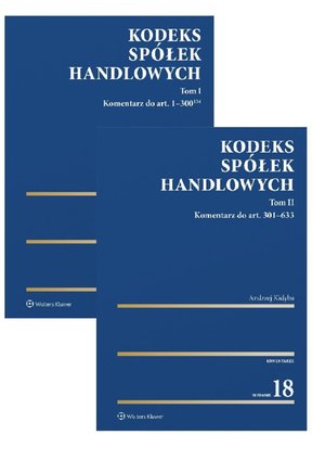 Kodeks spółek handlowych. Komentarz. Tom I i II – ebook