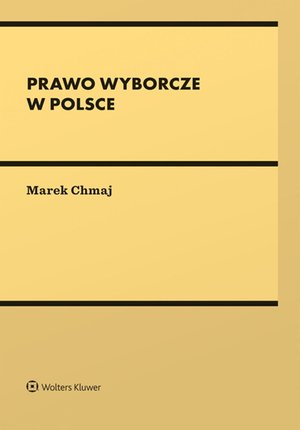 Prawo wyborcze w Polsce – ebook