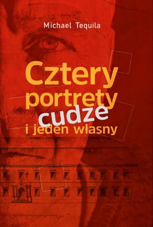Cztery portrety cudze i jeden własny – ebook