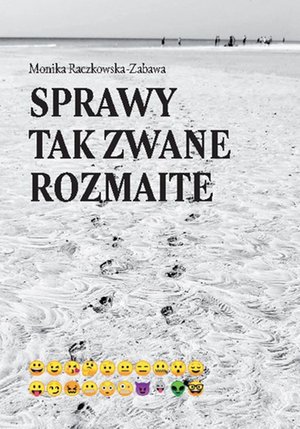 Sprawy tak zwane rozmaite – ebook