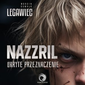 Nazzril. Ukryte przeznaczenie – audiobook