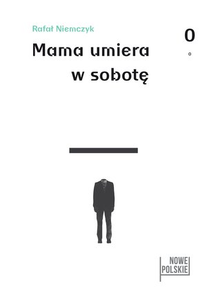 Mama umiera w sobotę – ebook