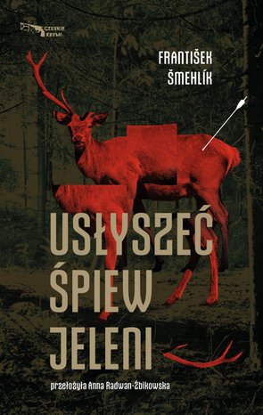 Usłyszeć śpiew jeleni – ebook