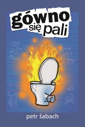 Opowiadania: G&oacute;wno się pali &ndash; ebook